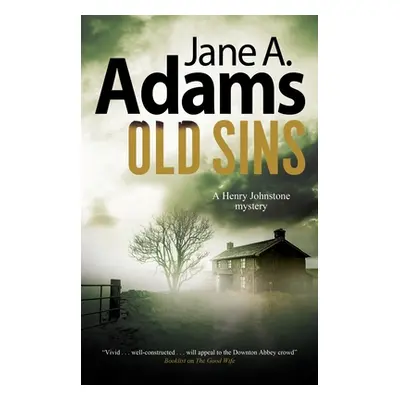 "Old Sins" - "" ("Adams Jane A.")(Pevná vazba)