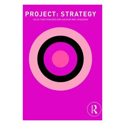 "Project: Strategy" - "" ("Ingason Helgi Thor")(Pevná vazba)