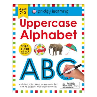 "Wipe Clean Workbook: Uppercase Alphabet (Enclosed Spiral Binding): Ages 3-6; Wipe-Clean with Pe