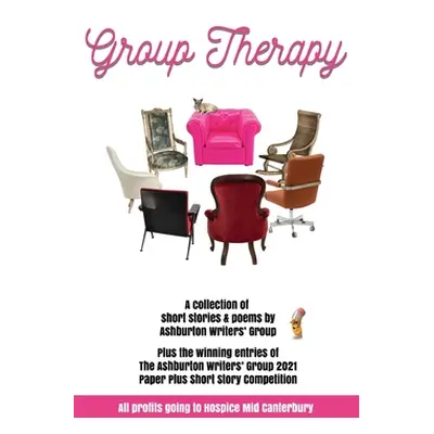 "Group Therapy" - "" ("Ashburton Writers' Group")(Paperback)