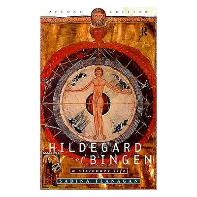 "Hildegard of Bingen: A Visionary Life" - "" ("Flanagan Sabina")(Paperback)