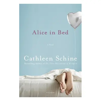 "Alice in Bed" - "" ("Schine Cathleen")(Paperback)