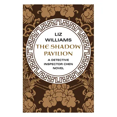 "The Shadow Pavilion" - "" ("Williams Liz")(Paperback)