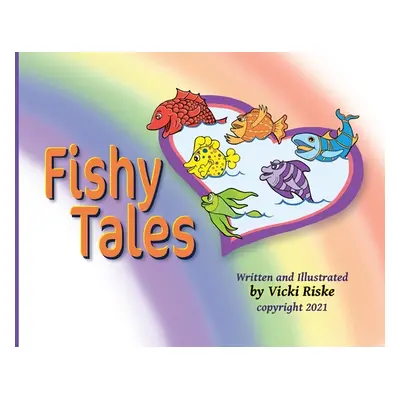 "Fishy Tales" - "" ("Riske Vicki")(Paperback)