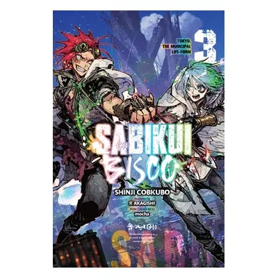 "Sabikui Bisco, Vol. 3 (Light Novel)" - "" ("Cobkubo Shinji")(Paperback)