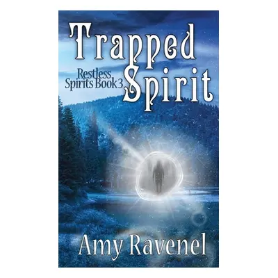 "Trapped Spirit" - "" ("Ravenel Amy")(Paperback)