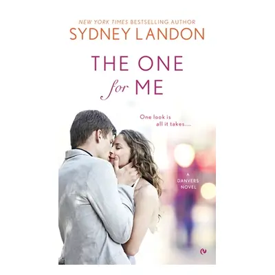 "The One for Me" - "" ("Landon Sydney")(Mass Market Paperbound)