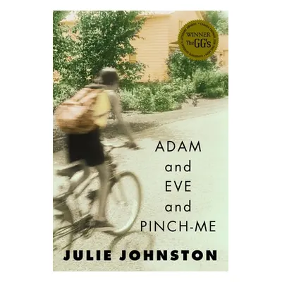 "Adam and Eve and Pinch-Me" - "" ("Johnston Julie")(Paperback)