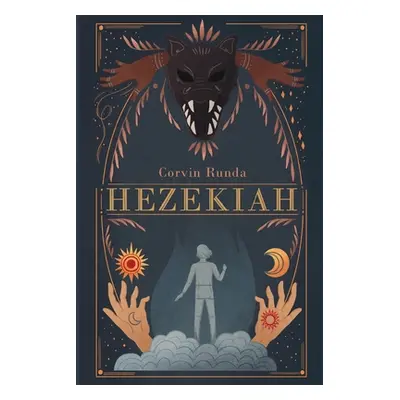 "Hezekiah" - "" ("Runda Corvin")(Paperback)