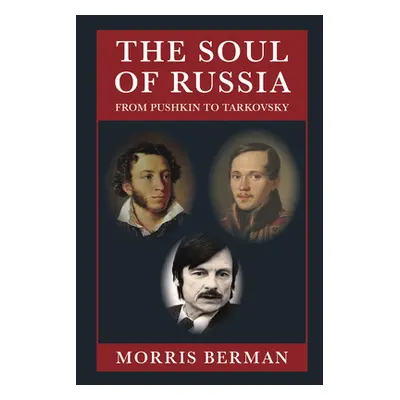 "The Soul of Russia" - "" ("Berman Morris")(Pevná vazba)