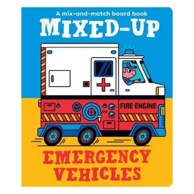 "Mixed-Up Emergency Vehicles" - "" ("Wilson Spencer")(Pevná vazba)