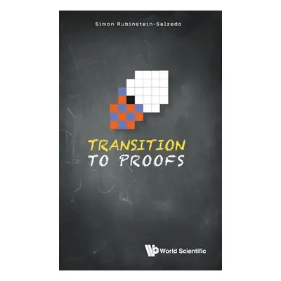 "Transition to Proofs" - "" ("Simon Rubinstein-Salzedo")(Pevná vazba)