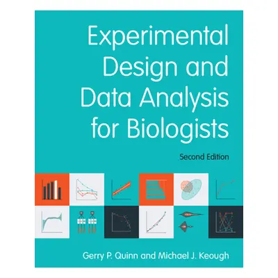 "Experimental Design and Data Analysis for Biologists" - "" ("Quinn Gerry P.")(Paperback)