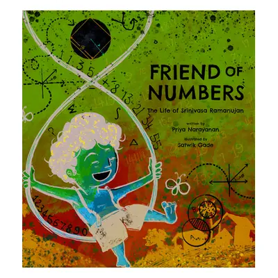 "Friend of Numbers: The Life of Mathematician Srinivasa Ramanujan" - "" ("Narayanan Priya")(Pevn