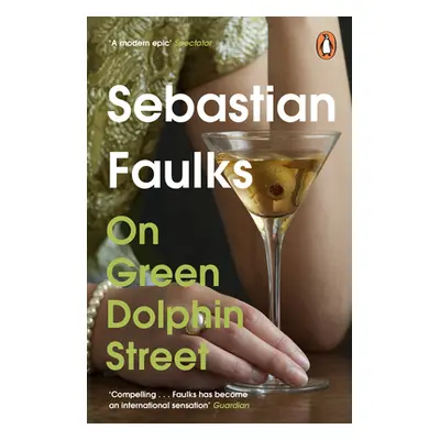 "On Green Dolphin Street" - "" ("Faulks Sebastian")(Paperback / softback)