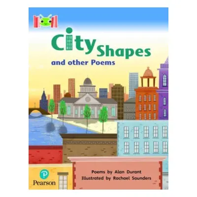 "Bug Club Reading Corner: Age 5-7: City Shapes and Other Poems" - "" ("Durant Alan")(Paperback /