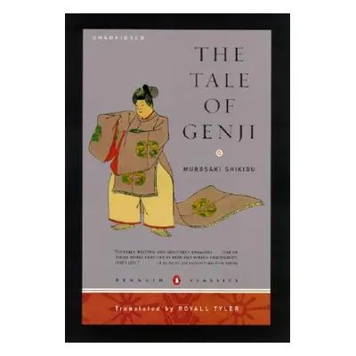 "The Tale of Genji: (Penguin Classics Deluxe Edition)" - "" ("Shikibu Murasaki")(Paperback)