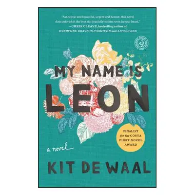 "My Name Is Leon" - "" ("De Waal Kit")(Paperback)