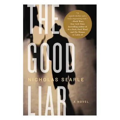 "The Good Liar" - "" ("Searle Nicholas")(Paperback)