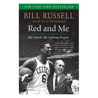 "Red and Me: My Coach, My Lifelong Friend" - "" ("Russell Bill")(Paperback)