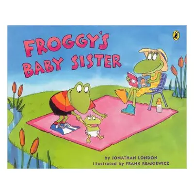 "Froggy's Baby Sister" - "" ("London Jonathan")(Paperback)