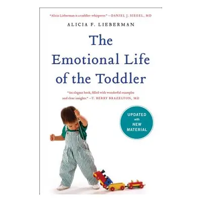 "The Emotional Life of the Toddler" - "" ("Lieberman Alicia F.")(Paperback)