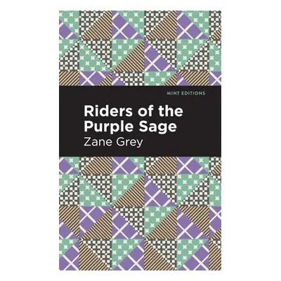 "Riders of the Purple Sage" - "" ("Grey Zane")(Paperback)