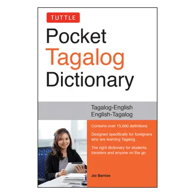 "Tuttle Pocket Tagalog Dictionary: Tagalog-English / English-Tagalog" - "" ("Barrios Joi")(Paper