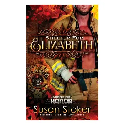 "Shelter for Elizabeth" - "" ("Stoker Susan")(Paperback)