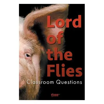 "Lord of the Flies Classroom Questions" - "" ("Farrell Amy")(Paperback)