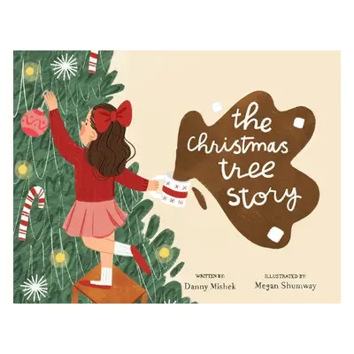 "The christmas tree story" - "" ("Mishek Danny")(Paperback)