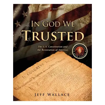 "In God We Trusted" - "" ("Wallace Jeff")(Paperback)