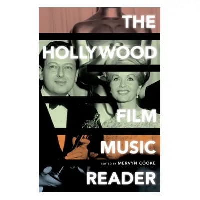 "The Hollywood Film Music Reader" - "" ("Cooke Mervyn")(Paperback)