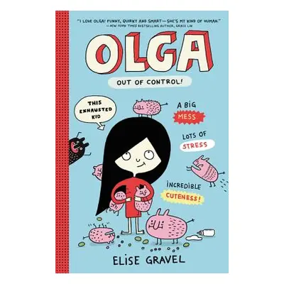 "Olga: Out of Control!" - "" ("Gravel Elise")(Pevná vazba)