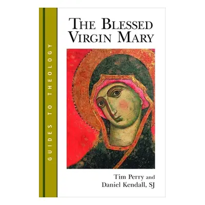 "The Blessed Virgin Mary" - "" ("Perry Tim")(Paperback)