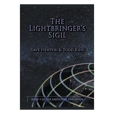 "The Lightbringer's Sigil" - "" ("Newton Dave")(Paperback)