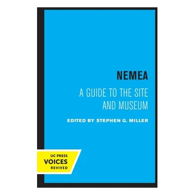 "Nemea: A Guide to the Site and Museum" - "" ("Miller Stephen G.")(Paperback)