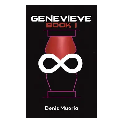 "Genevieve - Book I" - "" ("Muoria Denis")(Paperback)