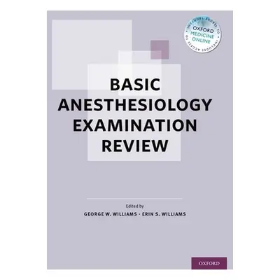 "Basic Anesthesiology Examination Review" - "" ("Williams George W.")(Paperback)