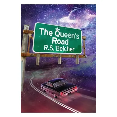 "The Queen's Road" - "" ("Belcher R. S.")(Pevná vazba)