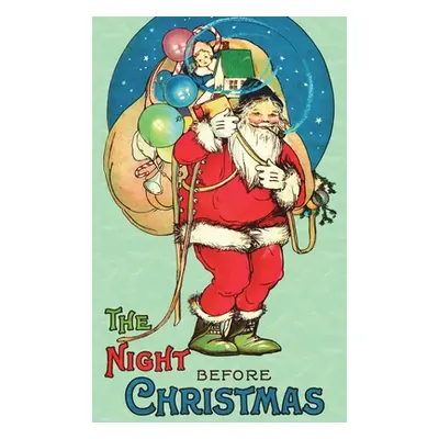 "The Night Before Christmas: Uncensored 1917 Classic Color Edition" - "" ("Moore Clement C.")(Pe