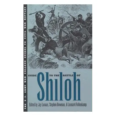 "Guide to the Battle of Shiloh" - "" ("Luvaas Jay")(Paperback)