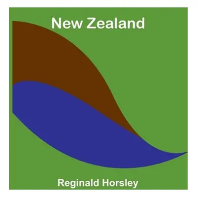 "New Zealand" - "" ("Horsley Reginald")(Paperback)