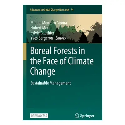 "Boreal Forests in the Face of Climate Change: Sustainable Management" - "" ("Girona Miguel Mont