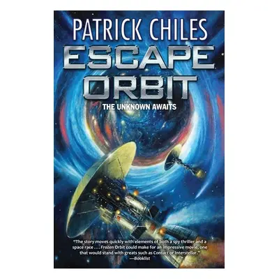 "Escape Orbit" - "" ("Chiles Patrick")(Paperback)