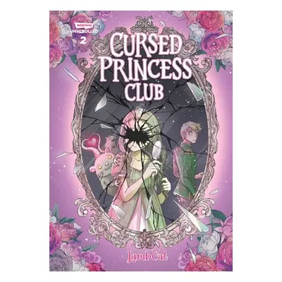 "Cursed Princess Club Volume Two: A Webtoon Unscrolled Graphic Novel" - "" ("Lambcat")(Pevná vaz