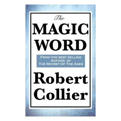 "The Magic Word" - "" ("Collier Robert")(Pevná vazba)