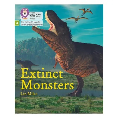 "Extinct Monsters" - "Phase 4" ("Miles Liz")(Paperback / softback)