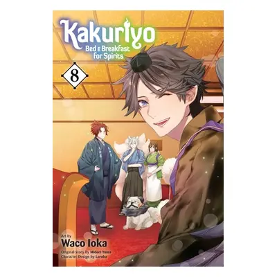 "Kakuriyo: Bed & Breakfast for Spirits, Vol. 8" - "" ("Yuma Midori")(Paperback)