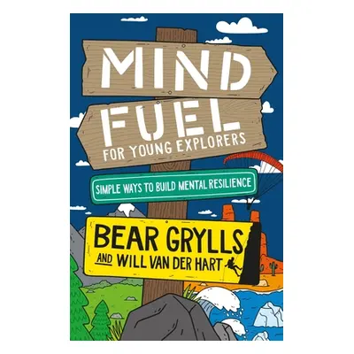 "Mind Fuel for Young Explorers" - "" ("Grylls Bear")(Pevná vazba)